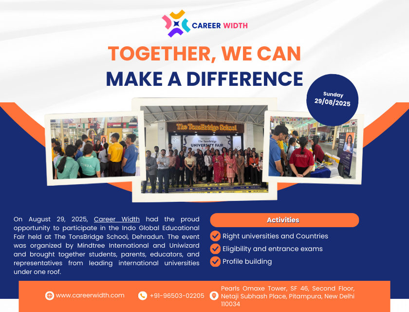 Career Width at the Indo Global Educational Fair – TonsBridge School, Dehradun