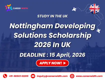 Nottingham Developing Solutions Scholarship 2026 In UK
