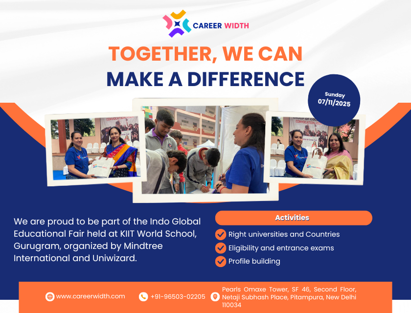 Career Width at the Indo Global Educational Fair - KIIT World School, Gurugram