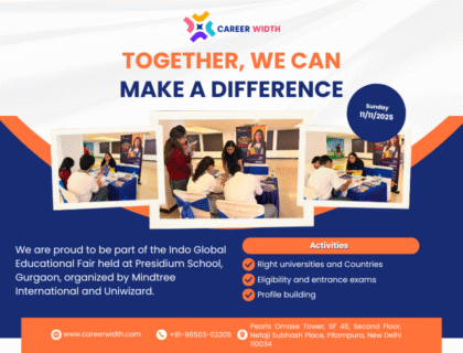 Career Width at the Indo Global Educational Fair - Presidium School, Gurgaon