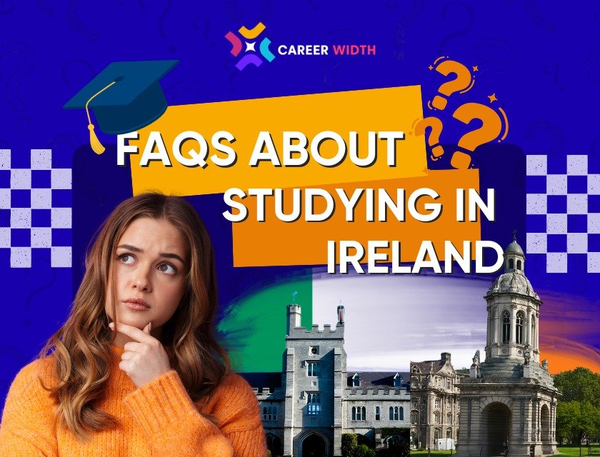 FAQs About Studying in Ireland