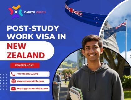 Post-Study Work Visa in New Zealand Duration, Eligibility, Application Process & More