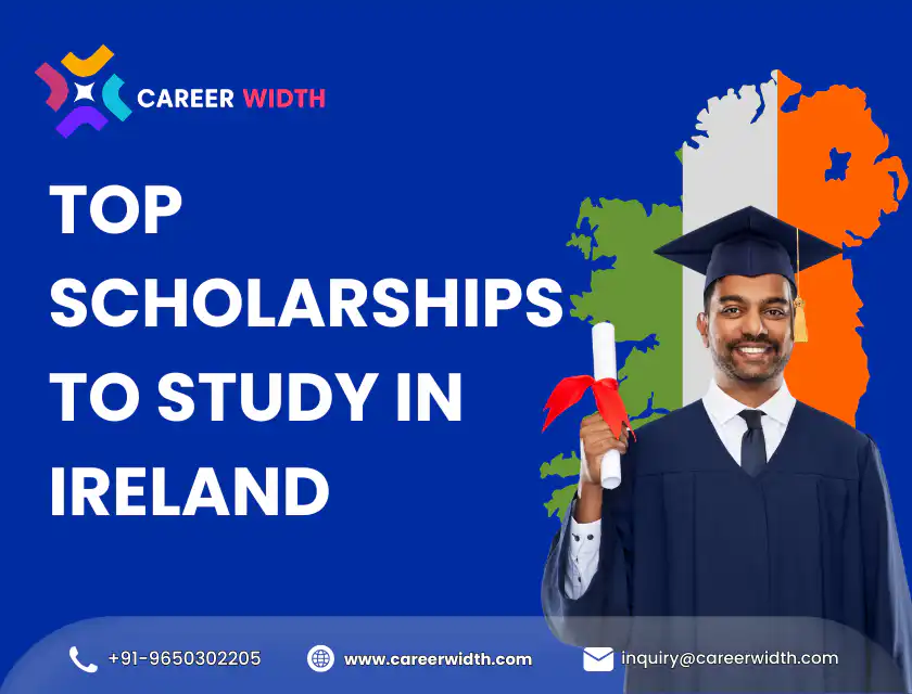 Top Scholarships To Study in Ireland