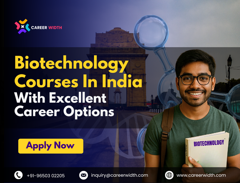 Biotechnology Courses in India with Excellent Career Options