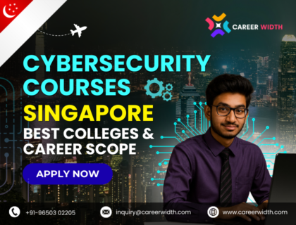 Cybersecurity Courses in Singapore Best Colleges & Career Scope