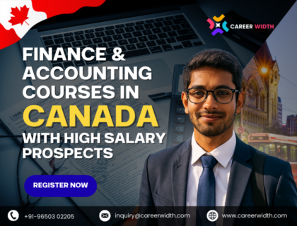 Finance & Accounting Courses in Canada with High Salary Prospects