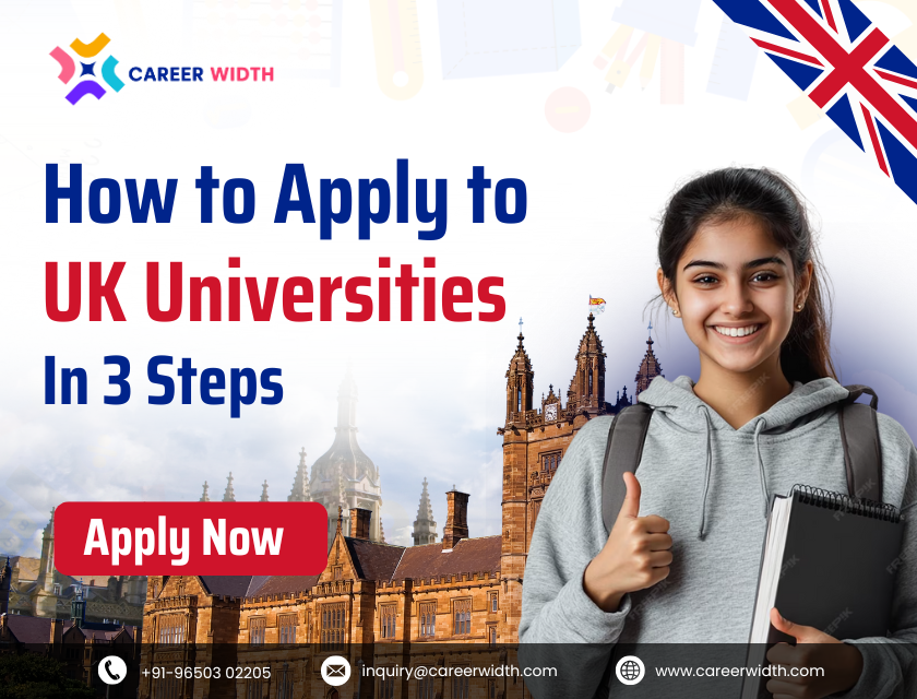 How to Apply to UK Universities in 3 Steps