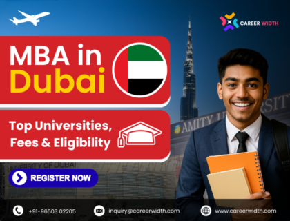 MBA in Dubai: Top Universities, Fees, Eligibility & Job Scope