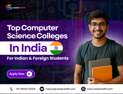 Top Computer Science Colleges in India for Indian & Foreign Students