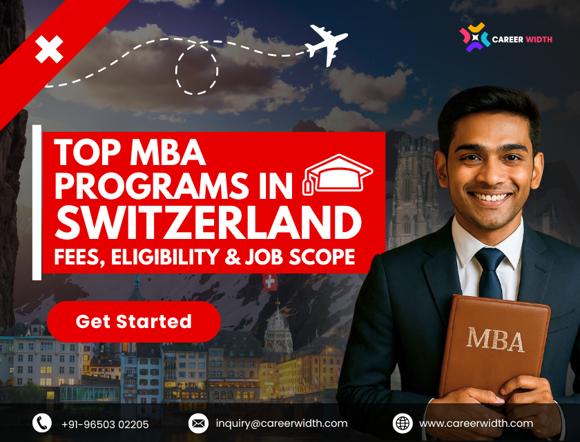 Top MBA Programs in Switzerland Fees, Eligibility & Job Scope