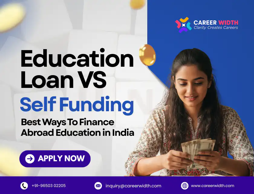 Education Load VS Self Funding best Ways to finance abroad education in india