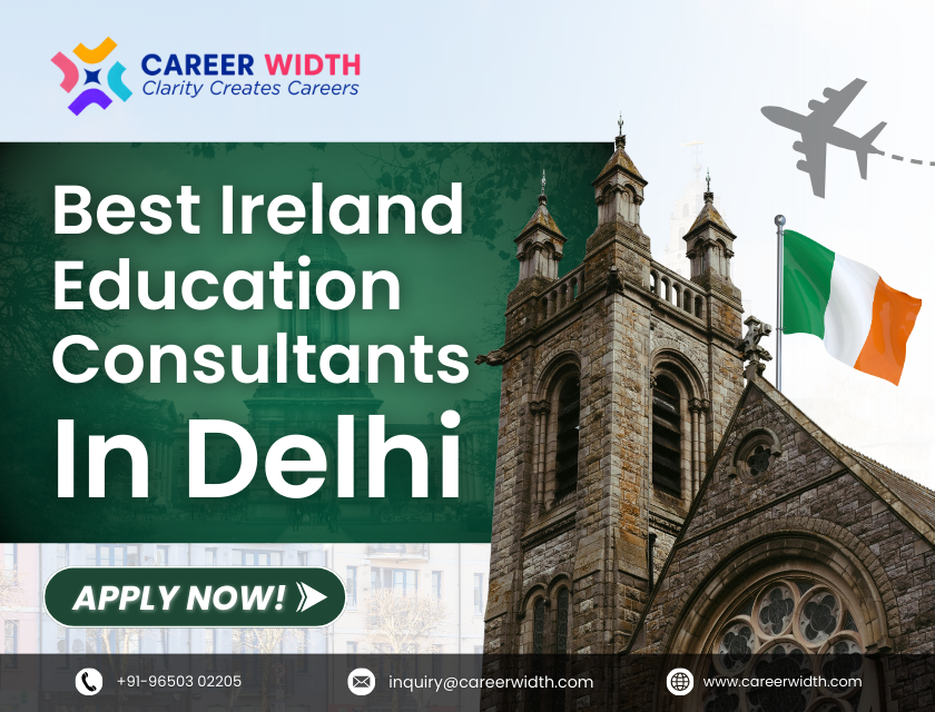 Best Ireland Education Consultants in Delhi