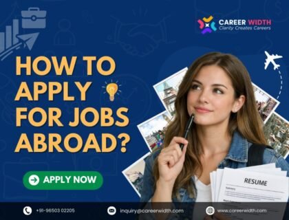 How to Apply for Jobs Abroad?