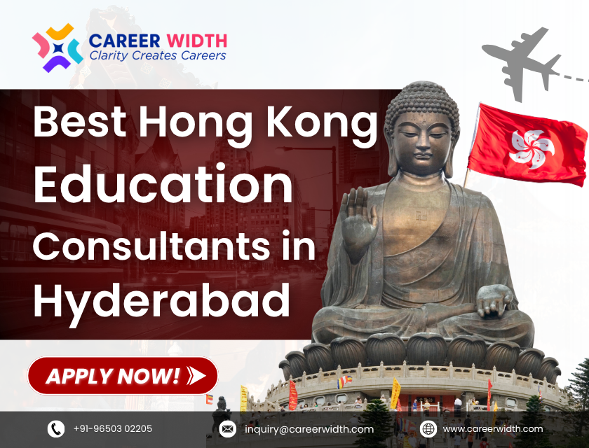 Best Hong Kong Education Consultants in Hyderabad