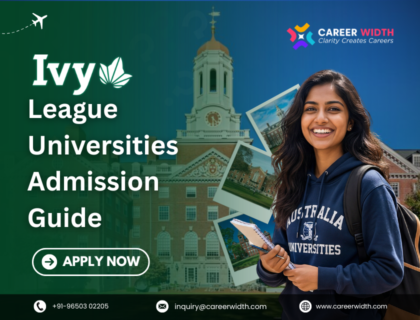 Ivy League Universities Admission Guide