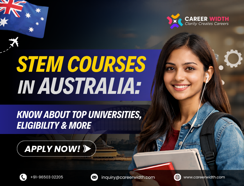 STEM Courses in Australia Know About Top Universities, Eligibility & More