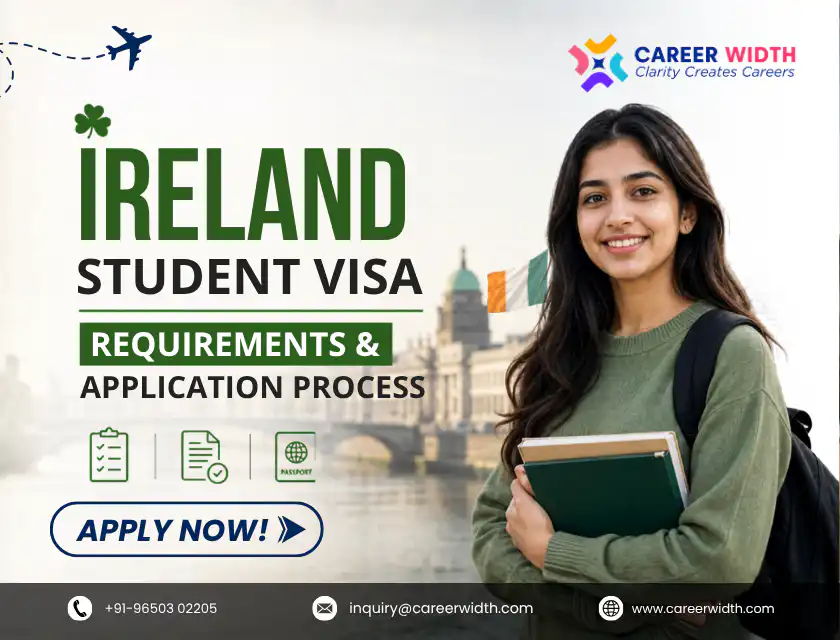 Ireland Student Visa Requirements & Application Process