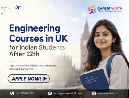 Engineering Courses in UK for Indian Students After 12th